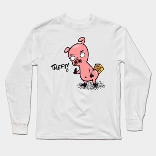 Theft! Long Sleeve T-Shirt